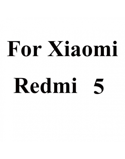 2 sztuk 9 H twardość szkło ochronne dla Xiaomi Redmi 5 Plus/Redmi Note 5 Pro ochraniacz ekranu szkło hartowane redmi 5 Plus uwag