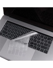 TPU klawiatura skóry pokrywa Protector dla Apple macbook Air Pro z Retina 11 12 13 15 17 dotykowy Bar 13.3 15.4 2014 2015 2016 2