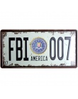 Ameryka FBI 007 samochodu metalowa tablica rejestracyjna Vintage Home Decor plakietka emaliowana Bar Pub garaż dekoracyjne metal