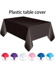 1 PC 137*183 cm plastikowe jednorazowe obrusy jednolity kolor ślub stół na przyjęcie urodzinowe pokrywy prostokąt biurko wytrzeć